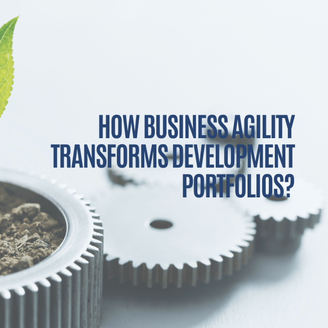 10 Ways How Business Agility Transforms Strategic Development&nbsp;Portfolios